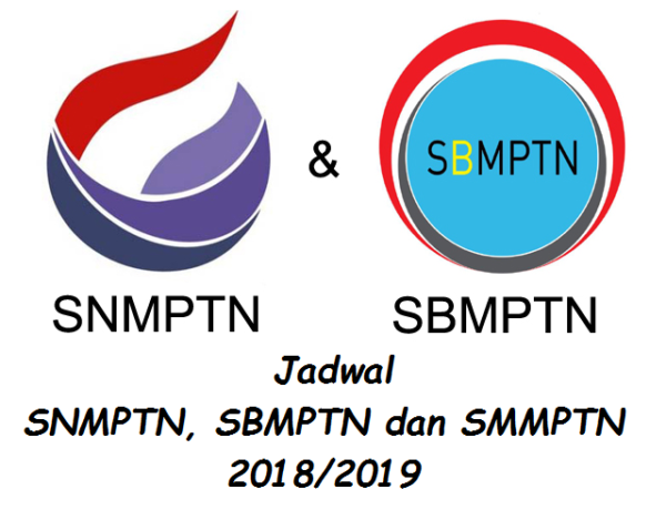 Jadwal SNMPTN Dan SBMPTN 2019