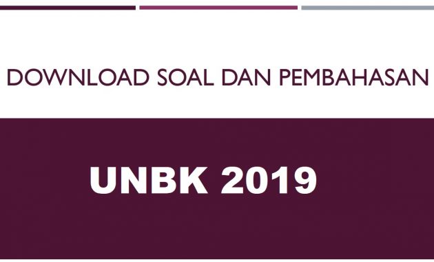 Download Soal UNBK 2019
