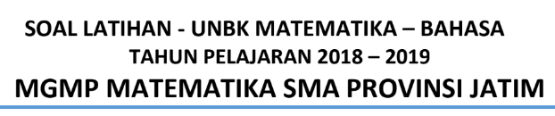 Latihan Soal UNBK Matematika Bahasa 2020 PDF