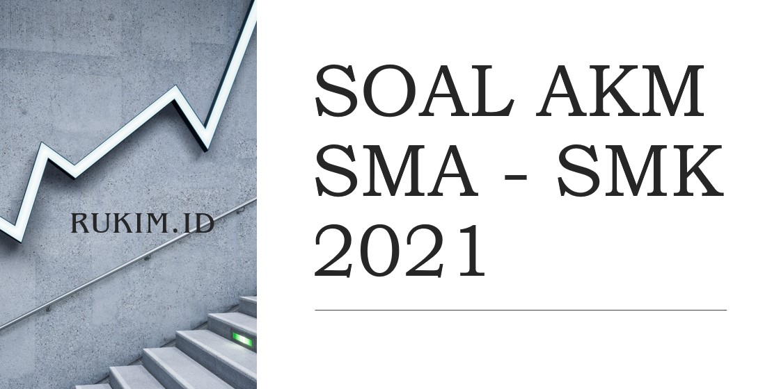 Download Soal AKM SMA 2021