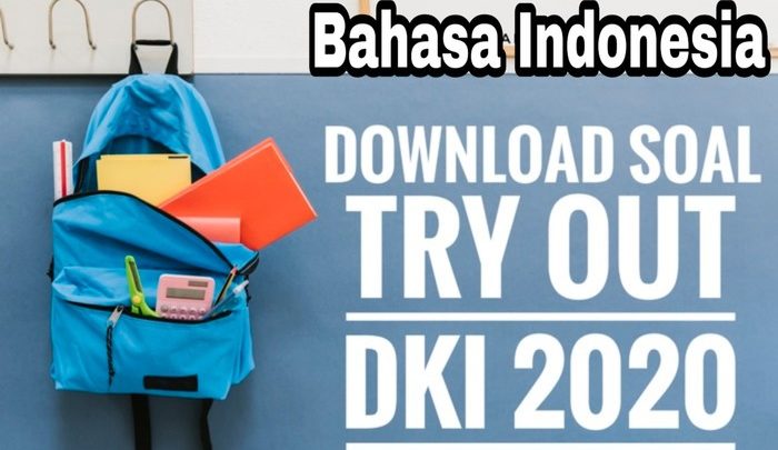 Download Soal TO DKI 2020 Bahasa Indonesia