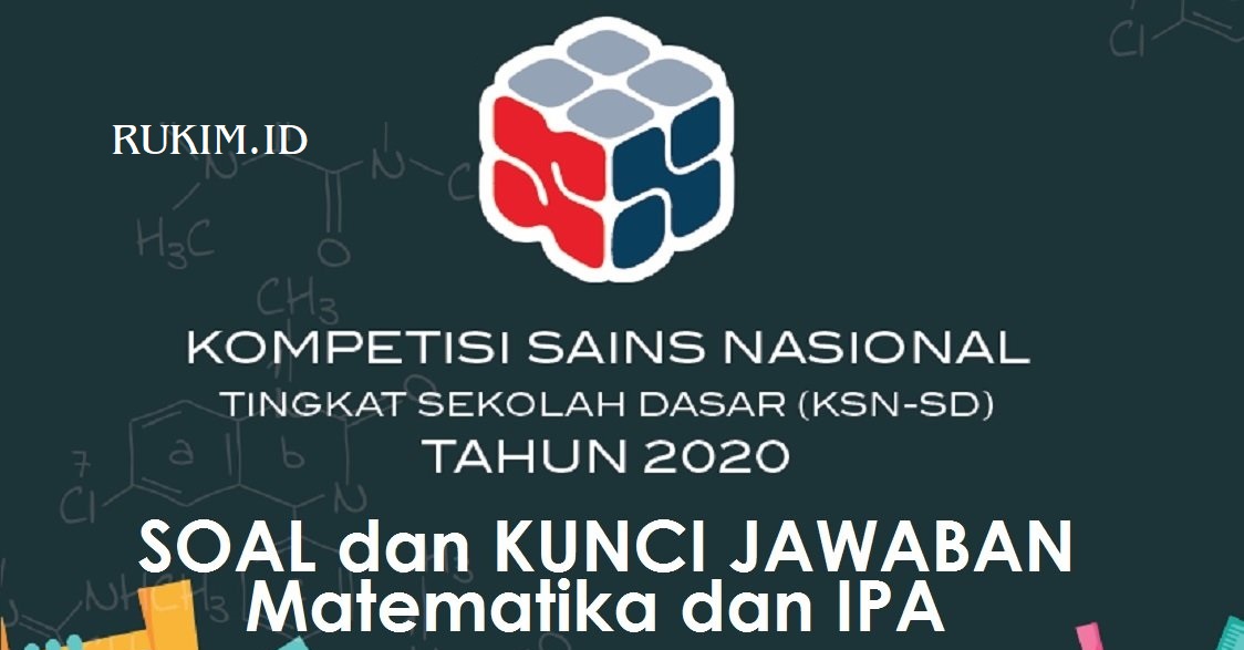 Soal dan Kunci Jawaban IPA KSNK SD 2020 PDF Kabupaten Kota