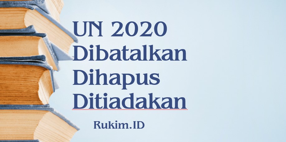 UN 2020 Dihapus karena virus corona