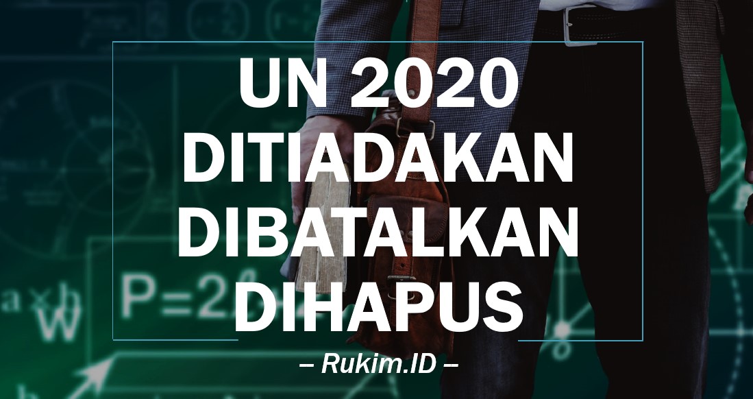 UN 2020 Ditiadakan