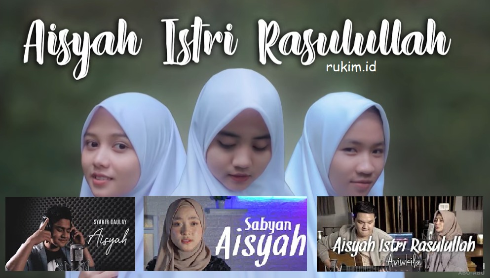 Lagu Aisyah Istri Rasululloh