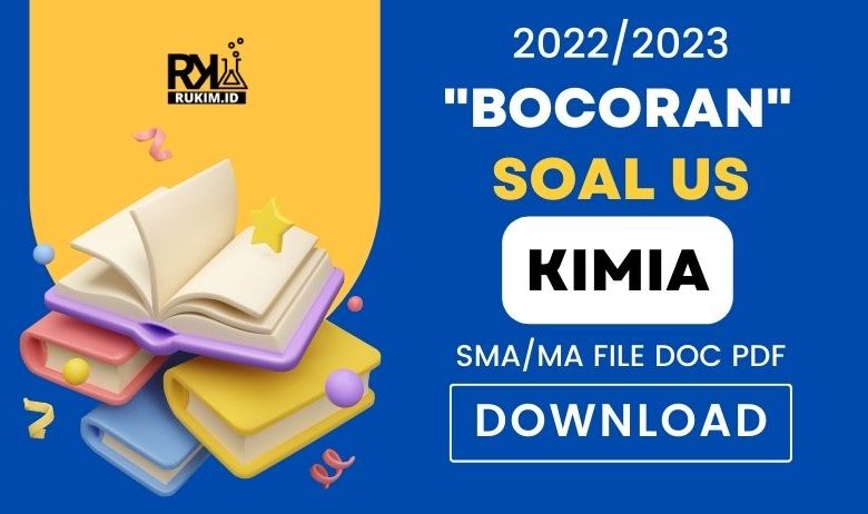 Soal US Kimia 2023 Kelas 12 SMA