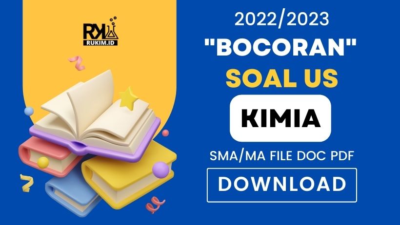 Soal US Kimia 2023 Kelas 12 SMA