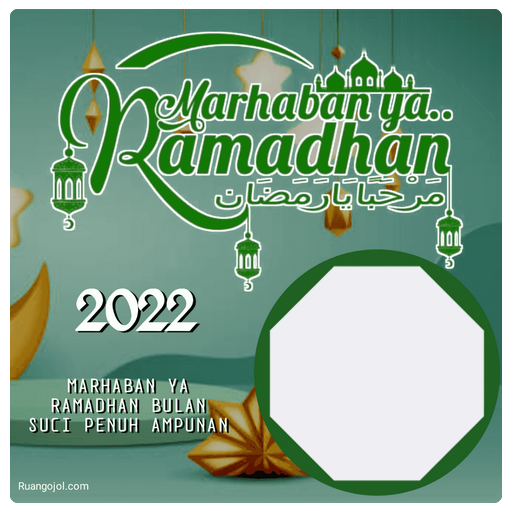 Twibbon Ucapan Selamat Menjalani Puasa Ramadhan 1443 Ramadhan 2022 19