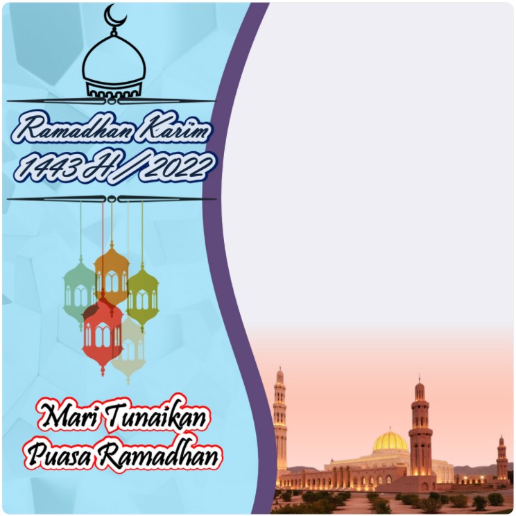 kumpulan twibbon puasa ramadhan 1443 H