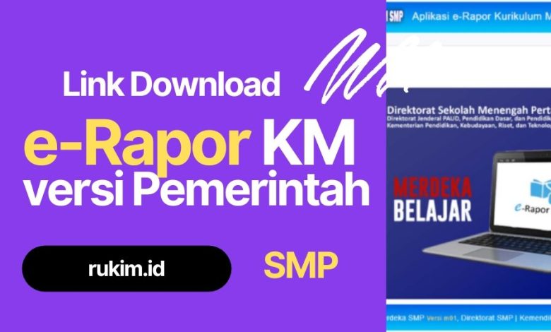 Download Erapor KM SMP Kurikulum Merdeka Resmi Pemerintah