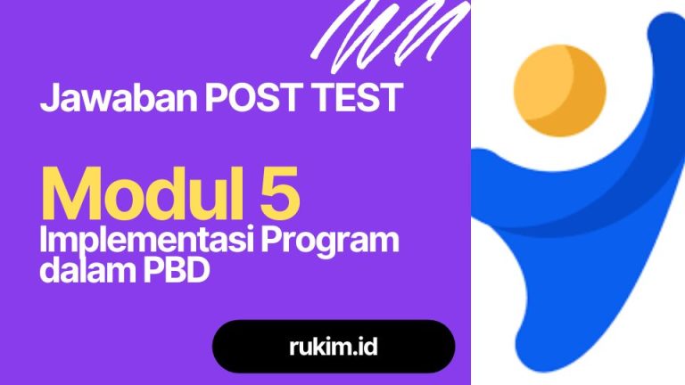 Kunci Jawaban Post Test Modul 5 Perencanaan Berbasis Data