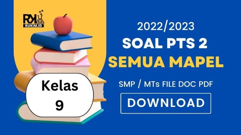 Download Soal PTS Kelas 9 SMP MTs Semester 2 Tahun 2022/2023