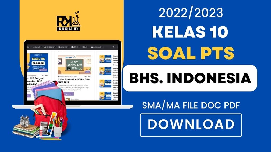 Soal PTS Bahasa Indonesia Kelas 10 Semester 2