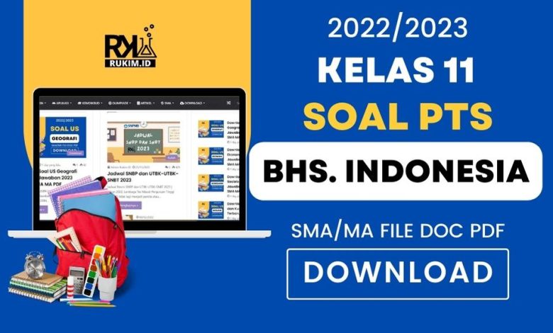 Download Soal PTS 2 Bahasa Indonesia Kelas 11 Tahun 2023