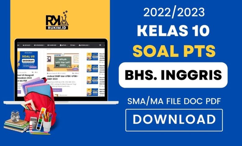 Soal PTS Bahasa Inggris Kelas 10 Semester 2