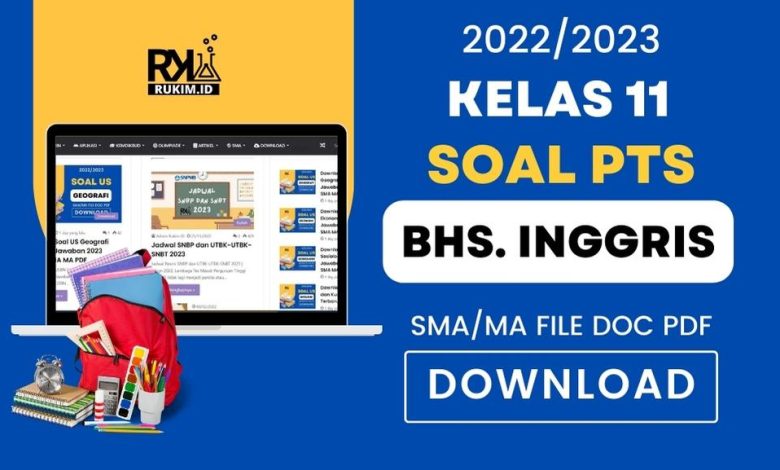 Soal PTS Bahasa Inggris Kelas 11 Semester 2