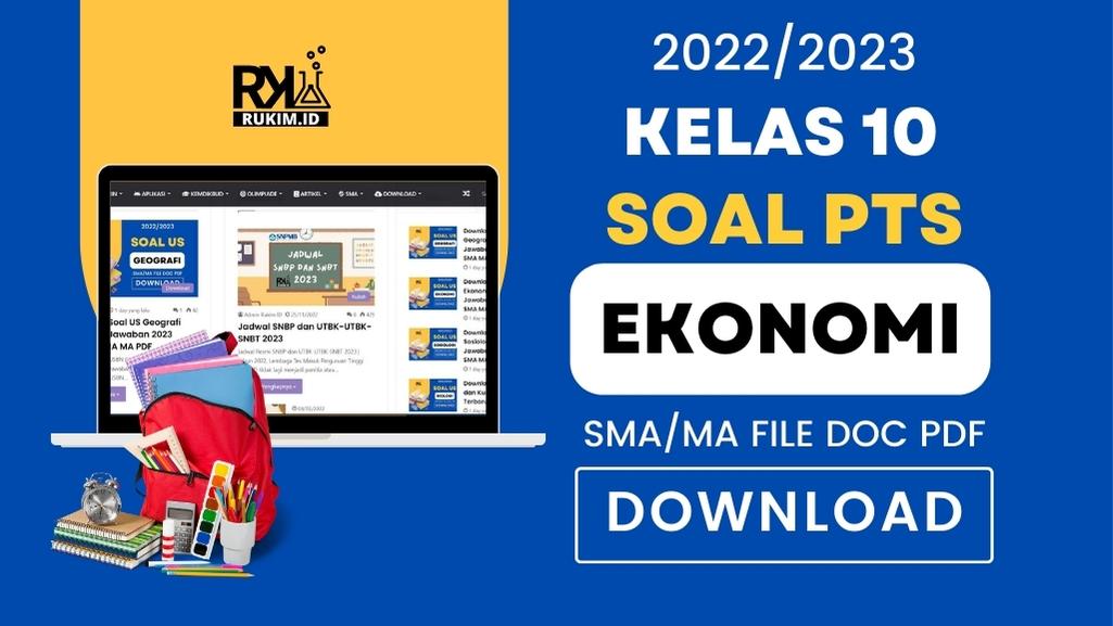 Download Soal PTS Ekonomi Kelas 10 Semester 2 SMA MA 2023