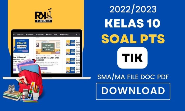 Soal PTS TIK Kelas 10 Semester 2