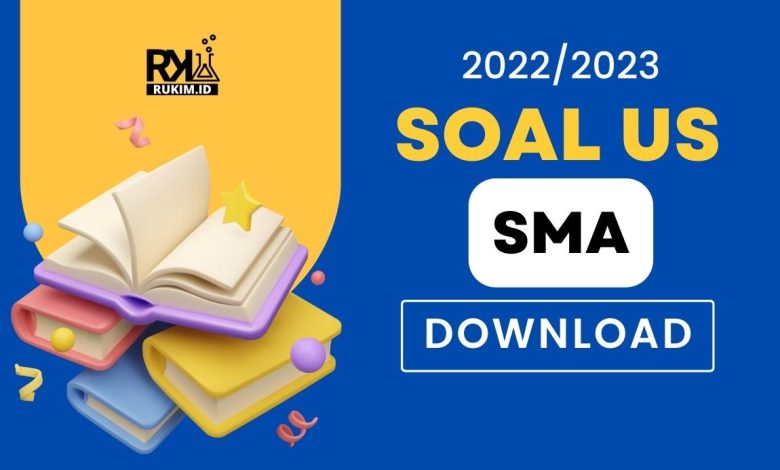 Soal US 2023 Kelas 12 SMA