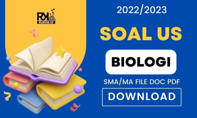 Soal US Biologi 2023 Kelas 12 SMA