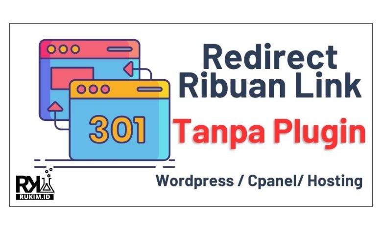 Redirect Banyak Link Ke Link Lain Dengan Cepat Tanpa Plugin