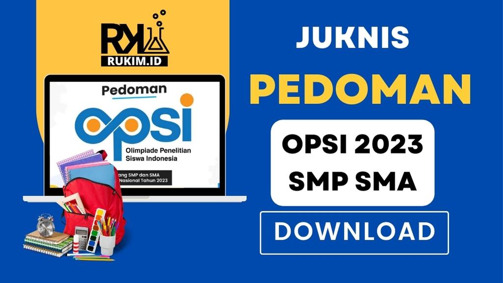 Juknis Pedoman OPSI SMP SMA 2023 Download PDF