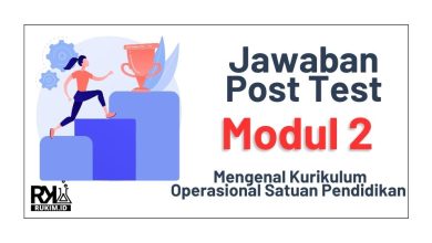 Kunci Jawaban Post Test Modul 2