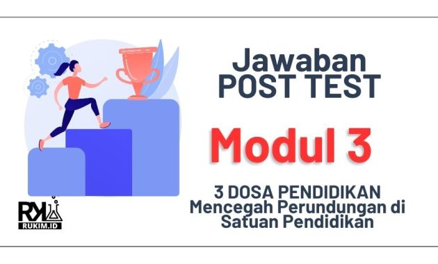 Kunci Jawaban Post Test Modul 3 Mencegah Perundungan